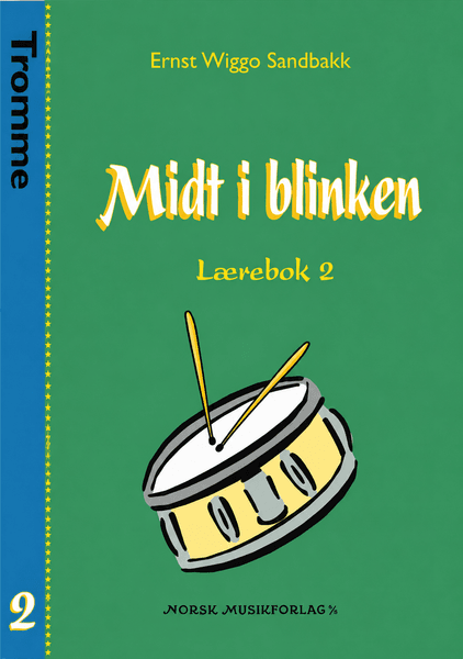 Midt i Blinken: Trommer 2 